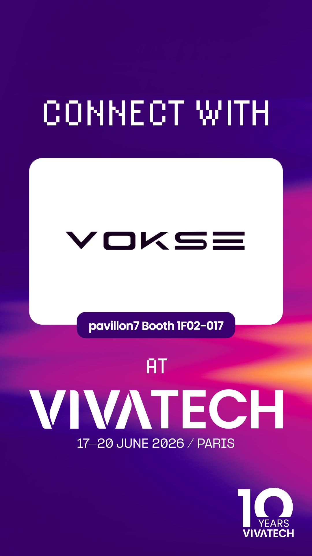 Connect with Vokse at VivaTech 2026 — Pavillon 7, 17–20 juin, Paris