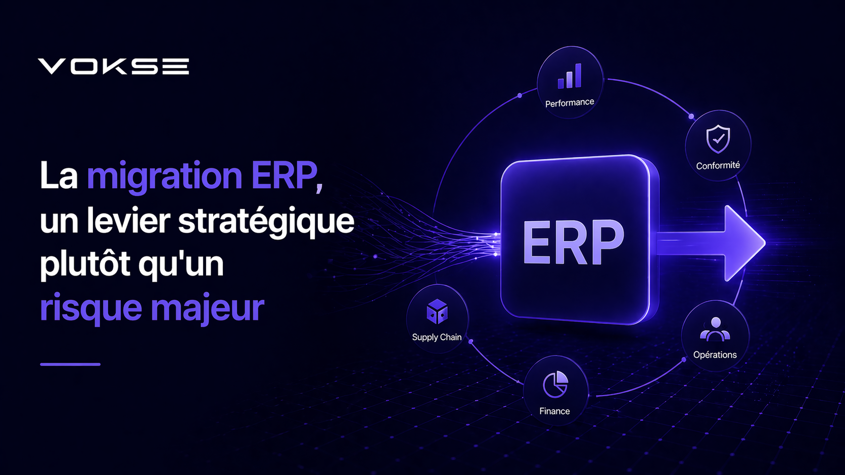 La migration ERP, un levier stratégique plutôt qu'un risque majeur
